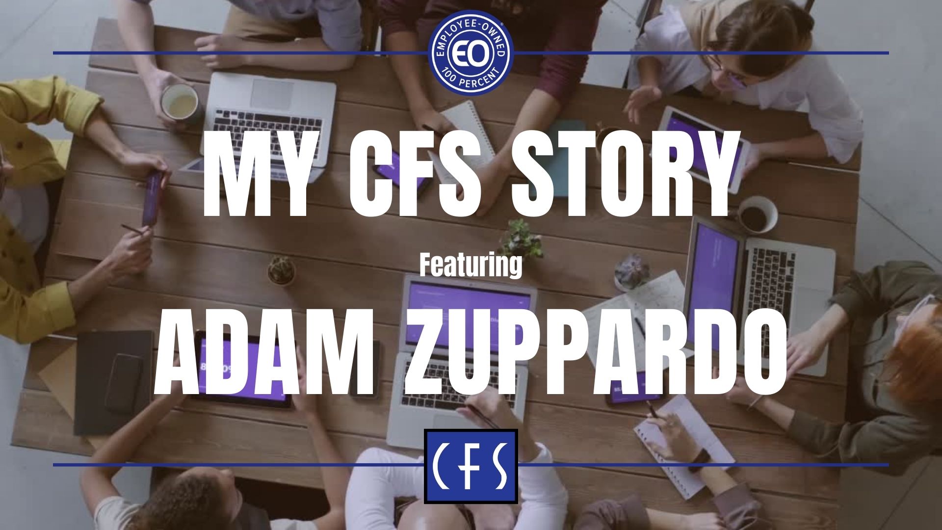 My CFS Story – Adam Zuppardo