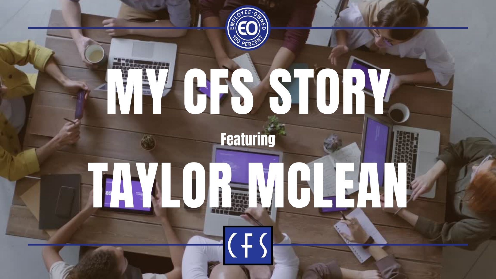 My CFS Story – Taylor McLean